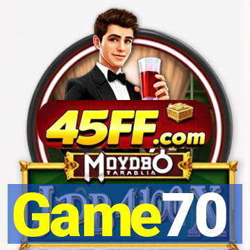 Game70