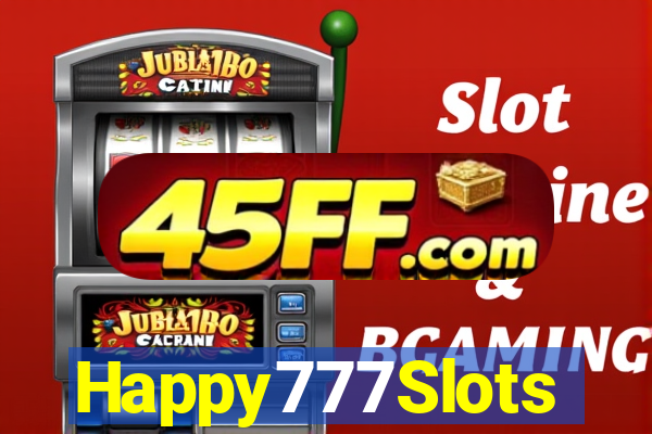 Happy777Slots
