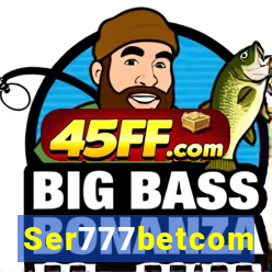 Ser777betcom