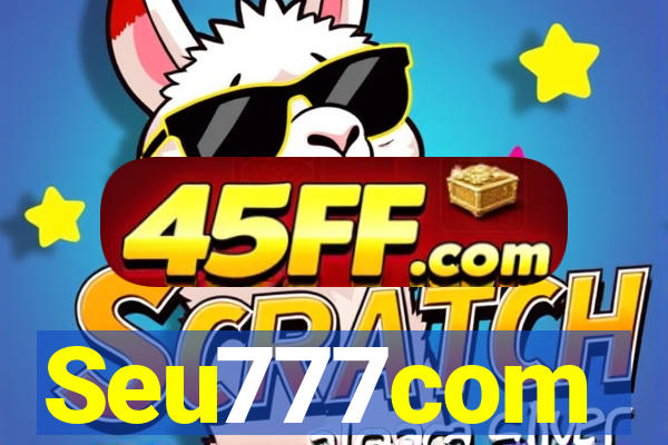 Seu777com