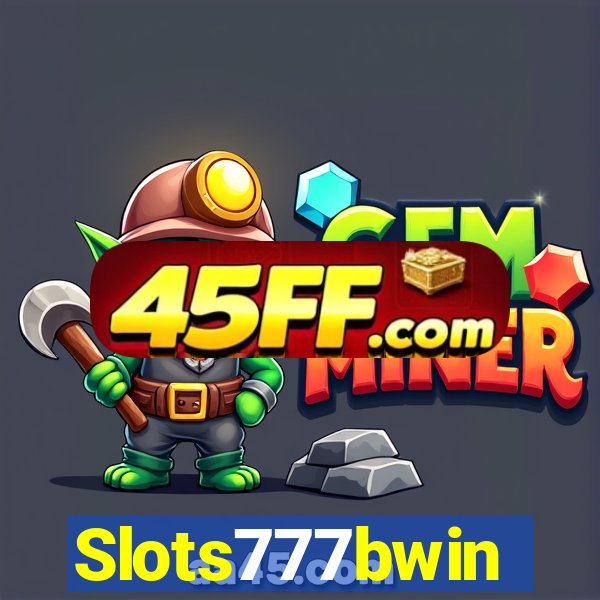 Slots777bwin