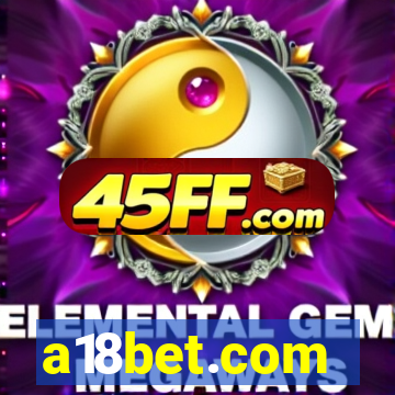 a18bet.com