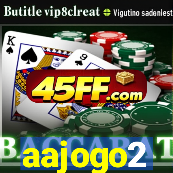 aajogo2