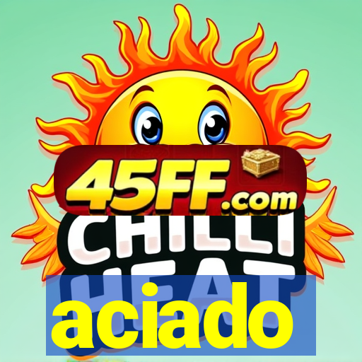 aciado