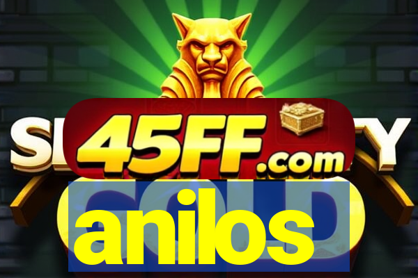 anilos