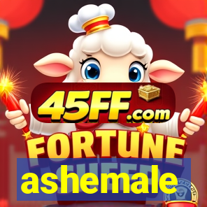 ashemale