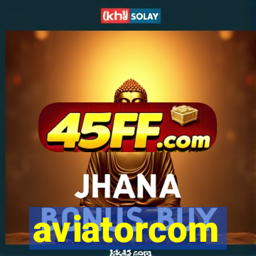 aviatorcom