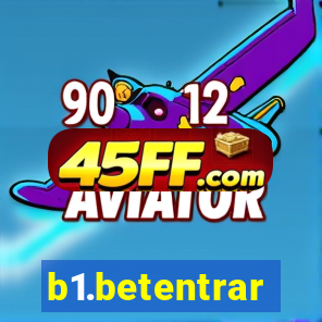 b1.betentrar