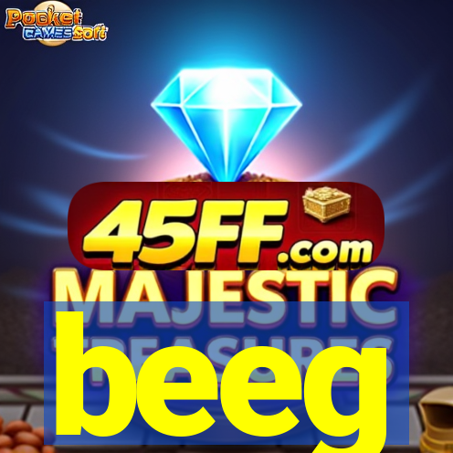 beeg
