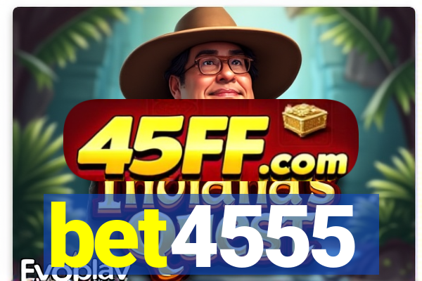 bet4555