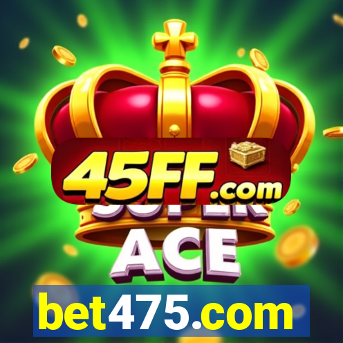 bet475.com
