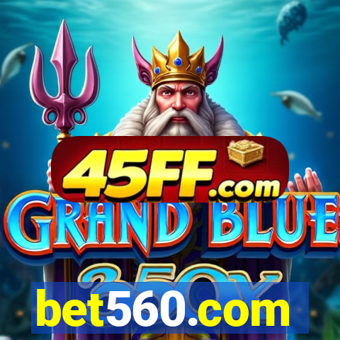 bet560.com