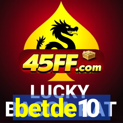 betde10