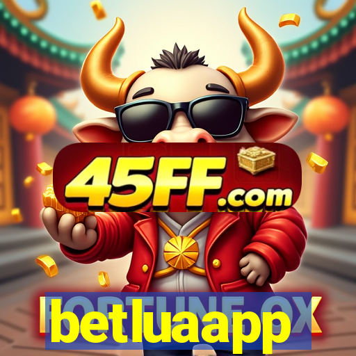 betluaapp