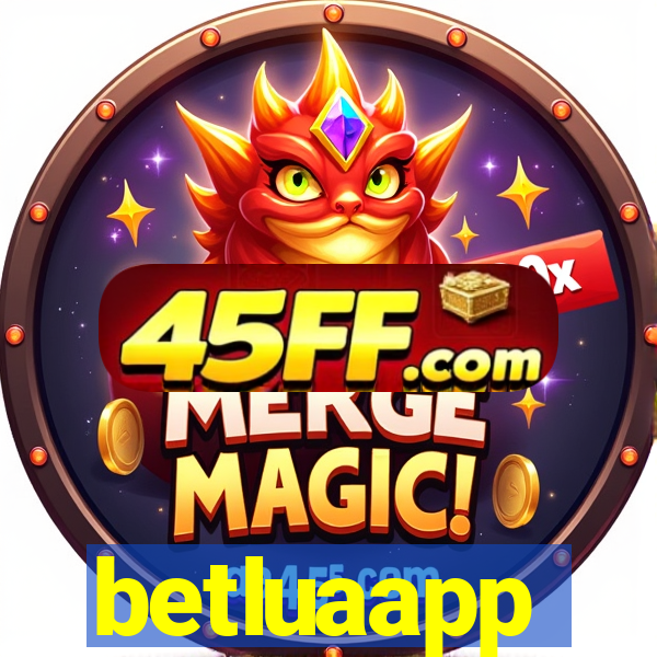betluaapp