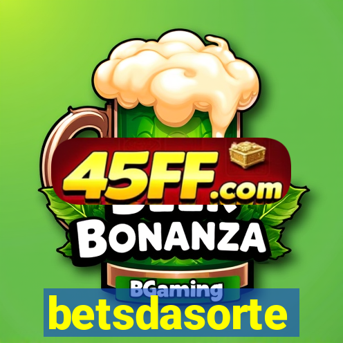 betsdasorte
