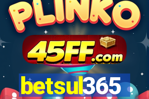 betsul365