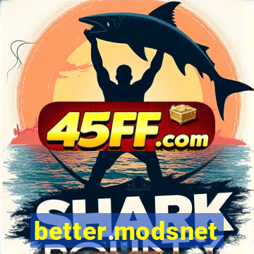 better.modsnet