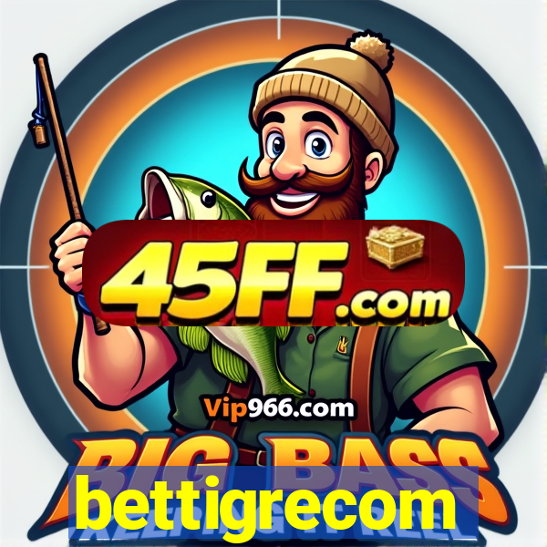 bettigrecom