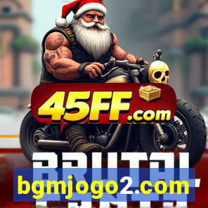 bgmjogo2.com