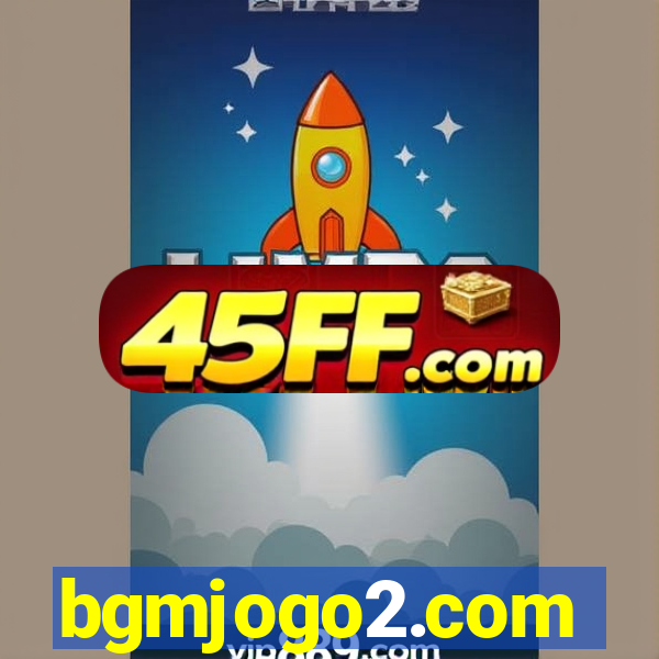bgmjogo2.com