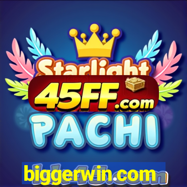 biggerwin.com