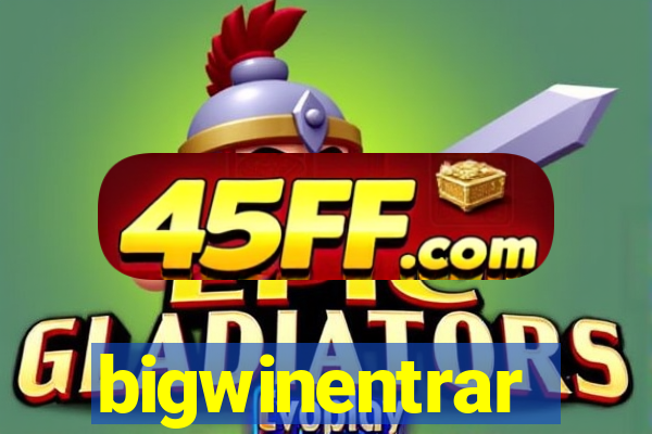 bigwinentrar