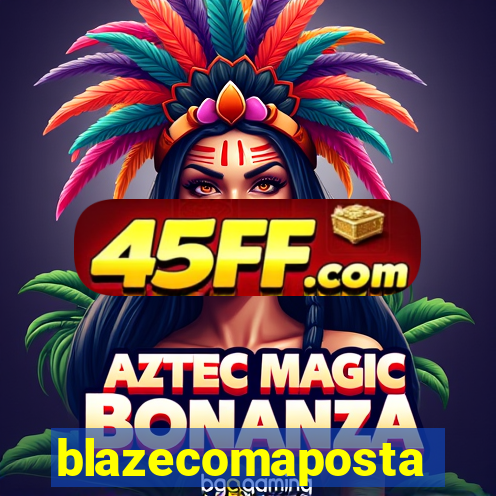 blazecomaposta