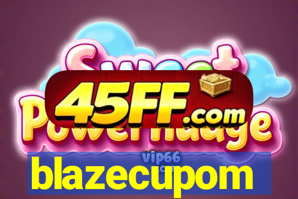 blazecupom