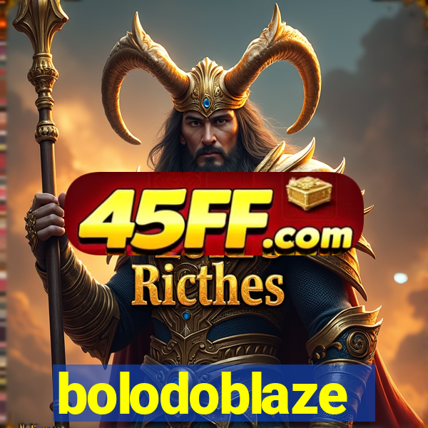bolodoblaze