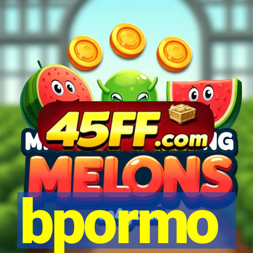 bpormo