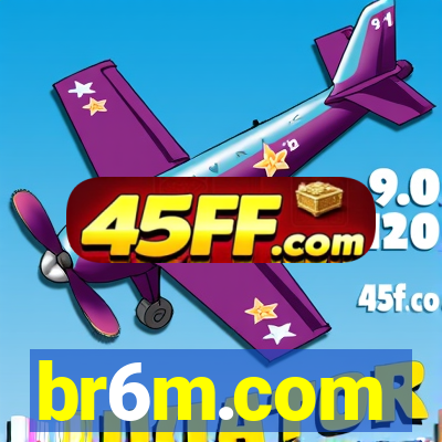 br6m.com