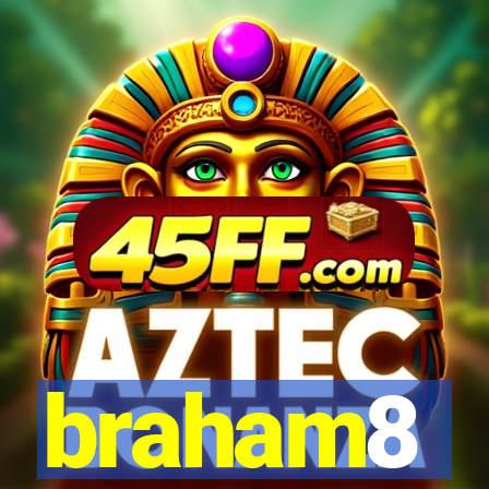 braham8