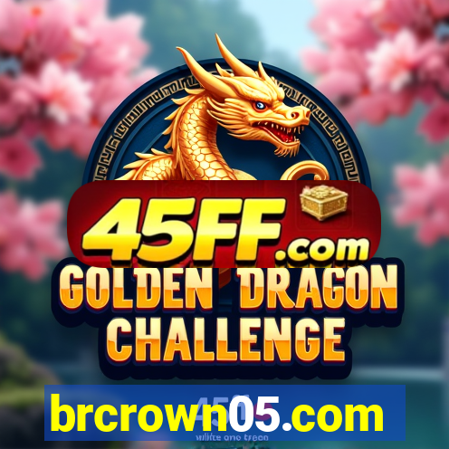 brcrown05.com