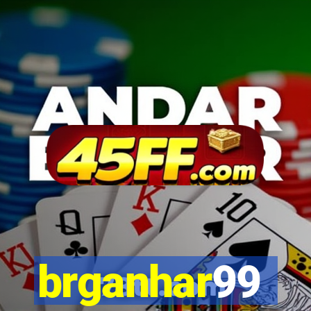 brganhar99