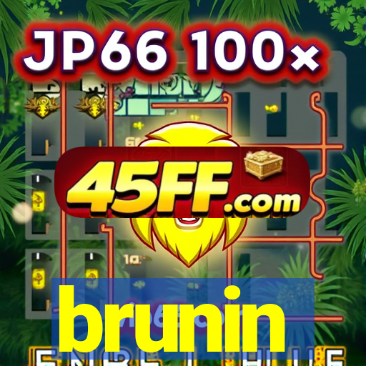 brunin