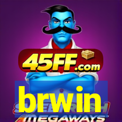 brwin