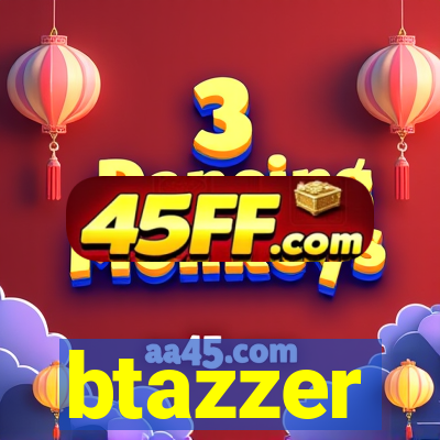 btazzer