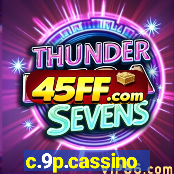 c.9p.cassino
