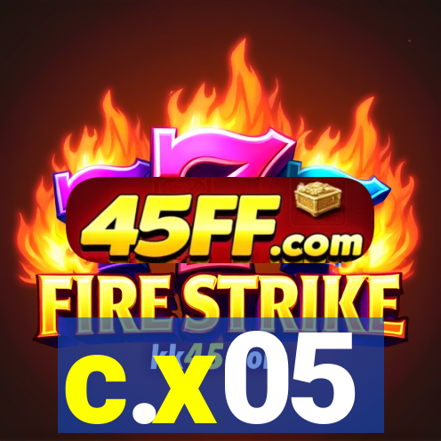 c.x05