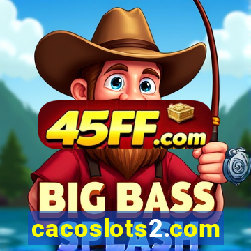 cacoslots2.com