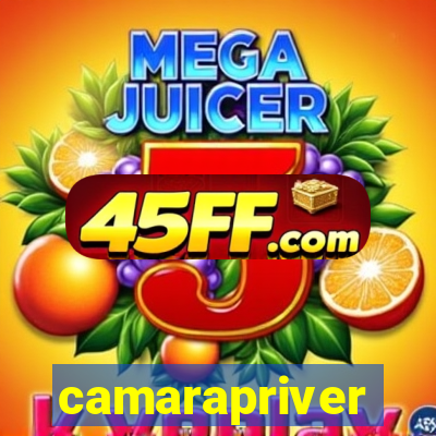 camarapriver