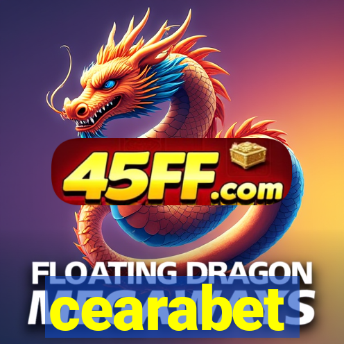 cearabet