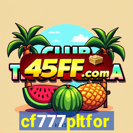 cf777pltfor