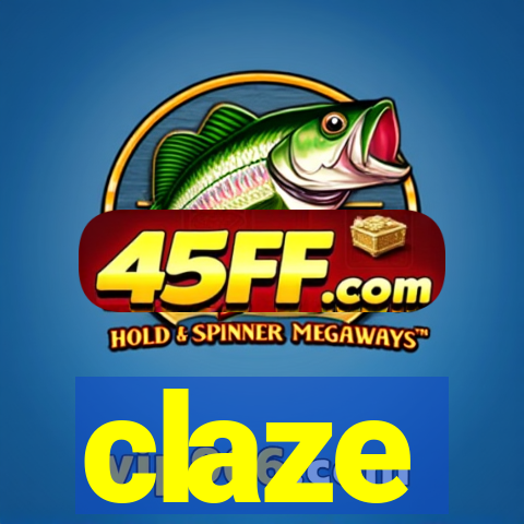 claze