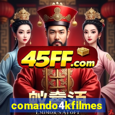 comando4kfilmes.org