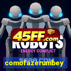 comofazerumbey