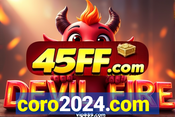 coro2024.com