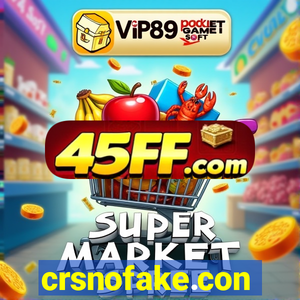 crsnofake.con