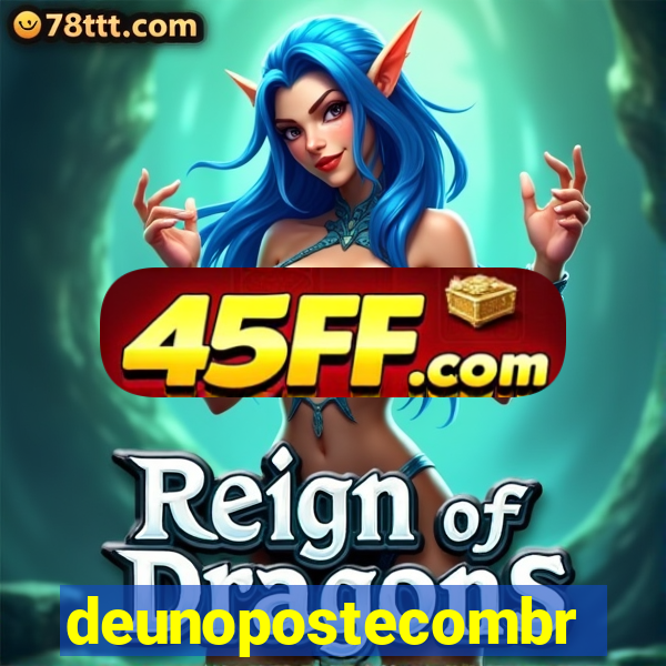deunopostecombr